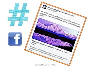 Links: Complete the Circle
•
•
•
•
•

Customize links
Twitter
Pinterest - verify
Blog
Google +

Customized Management Solutions

 