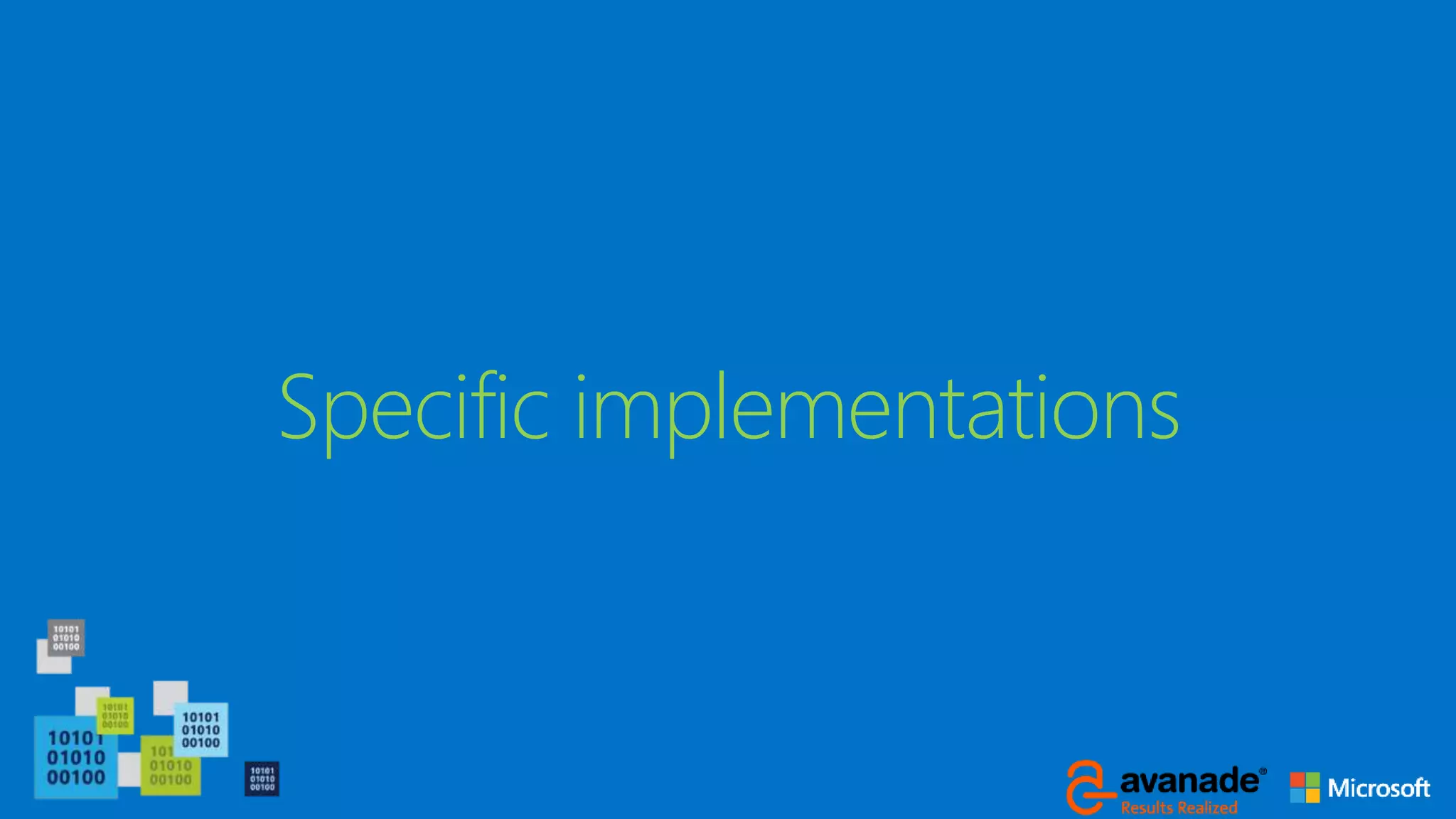 Specific implementations
 
