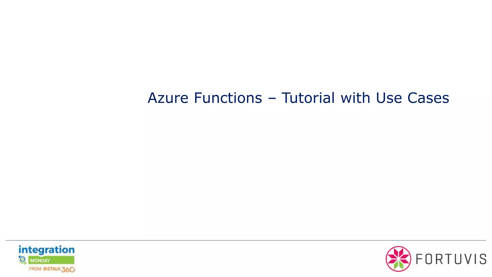 Azure Functions – Tutorial with Use Cases