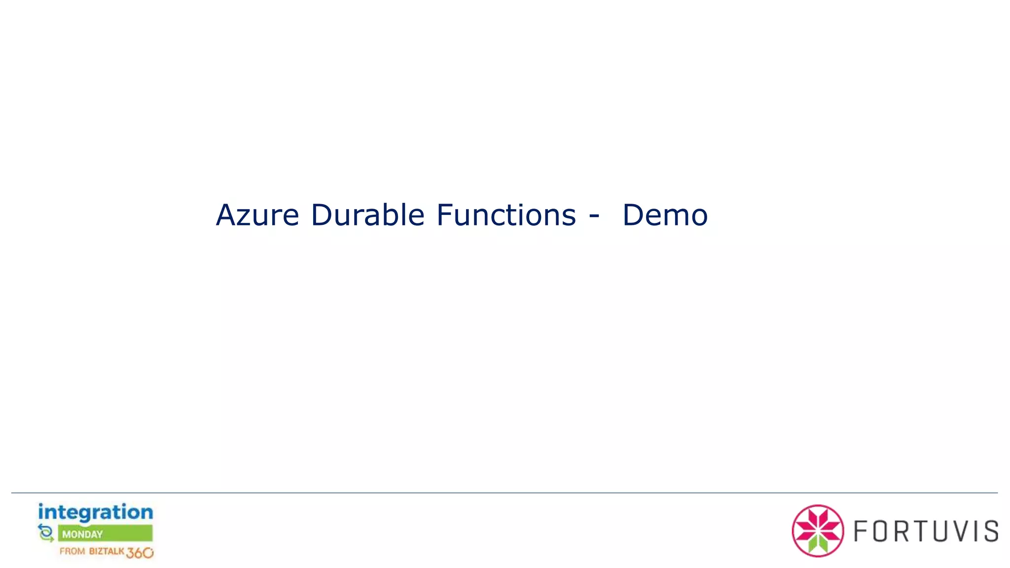 Azure Durable Functions - Demo
 