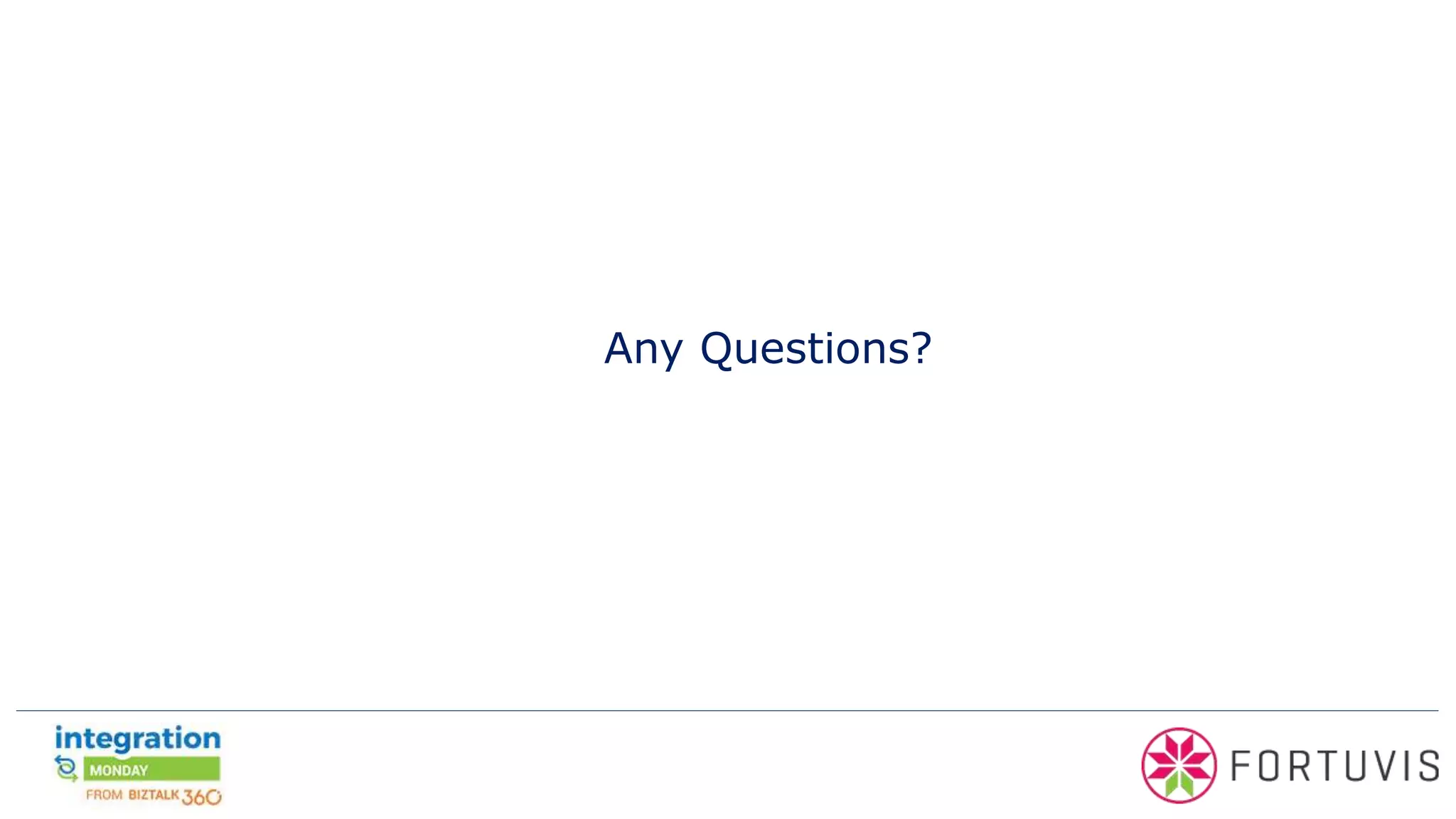 Any Questions?
 