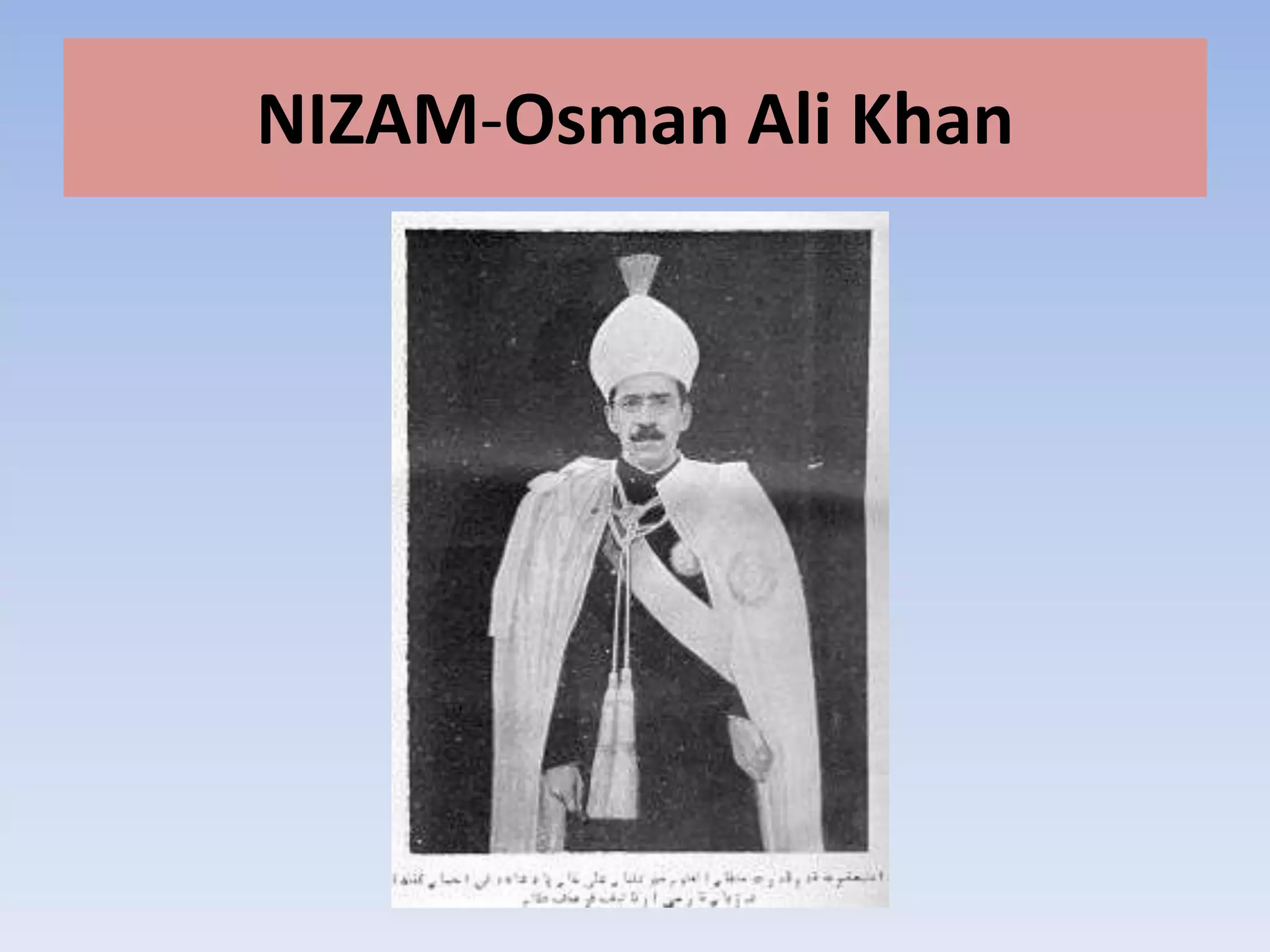 NIZAM-Osman Ali Khan
 