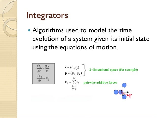 Integration schemes in Molecular Dynamics