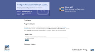 What	is	it?
Step-by-step	configuration	
documentation
Author:	Justin	Young
 