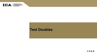 Test Doubles
 