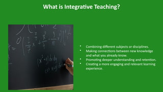 Integrative Teaching Strategies Connecting the Dots in your learning.pptx