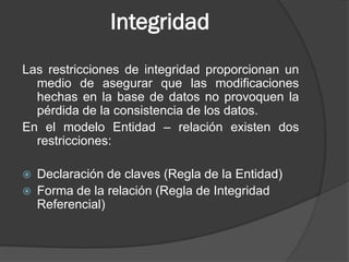 Integridad Y Seguridad En Las Bases De Datos