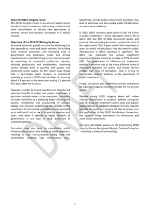 About the OECD Integrity Forum
The OECD Integrity Forum is an anti-corruption forum of policy makers, businesses, civil so...