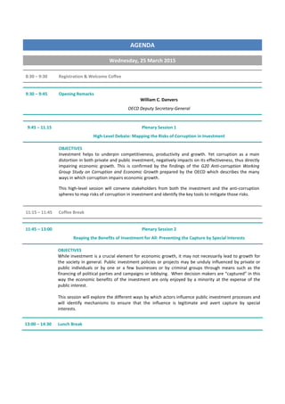 AGENDA
Wednesday, 25 March 2015
8:00 – 9:15 Registration & Welcome Coffee (CC4)
9:15 – 9:45 Welcoming Remarks and Opening ...