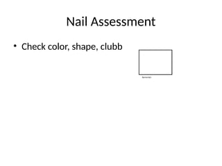 Nail Pattern Inspection Layout Comprehensive Assessment of the Integumentary System: Skin, Lesions ...