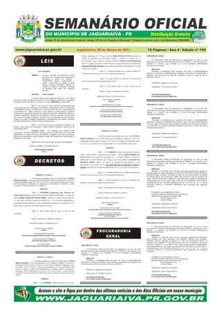 Jaguariaíva, 28 de Março de 2013   12 Páginas / Ano 4 / Edição nº 156
 