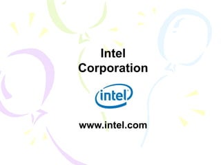 Intel
Corporation
www.intel.com
 