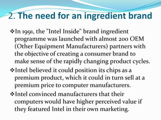 Intel ingredient branding | PPTX | Business | Business and Finance