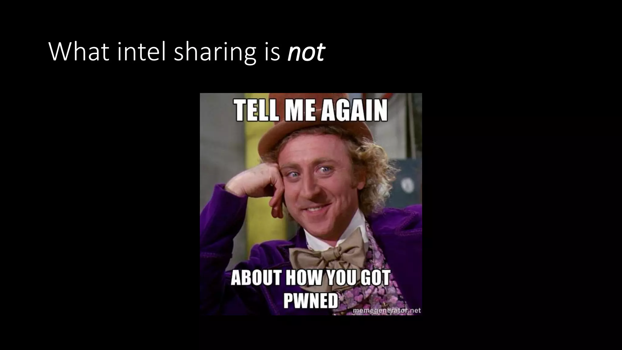 What intel sharing is not
 