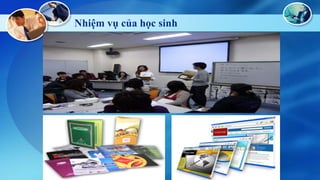 Nhiệm vụ của học sinh

 