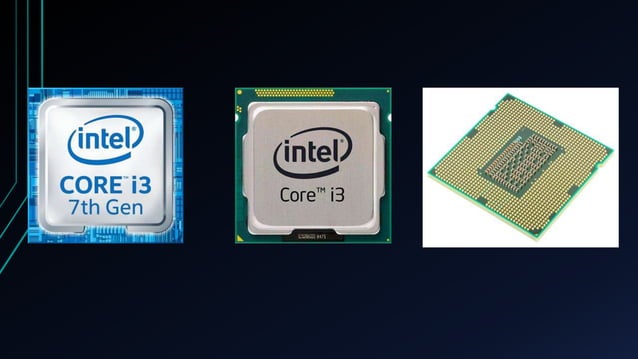 Intel core i3 processor | PPTX | Computing | Technology & Computing