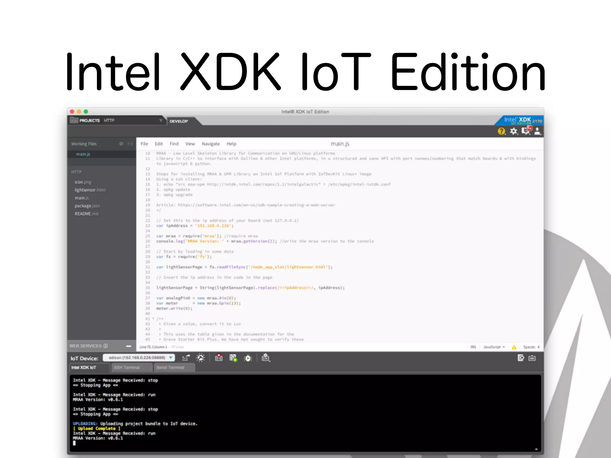 Intel XDK IoT Edition
 