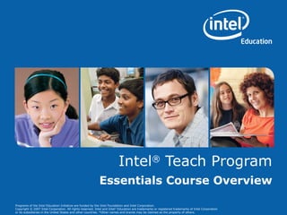 Intel ®  Teach Program Essentials Course Overview 