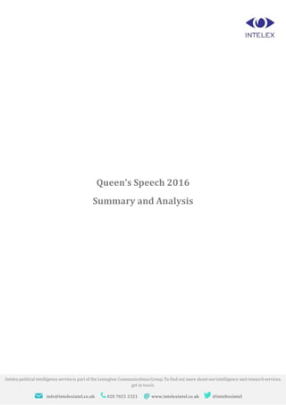 Queen’s Speech 2016
Summary and Analysis
 