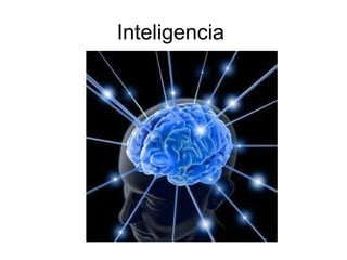 Inteligencia  