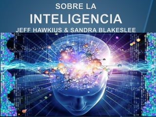 Inteligencia 2da parte jeff harkins