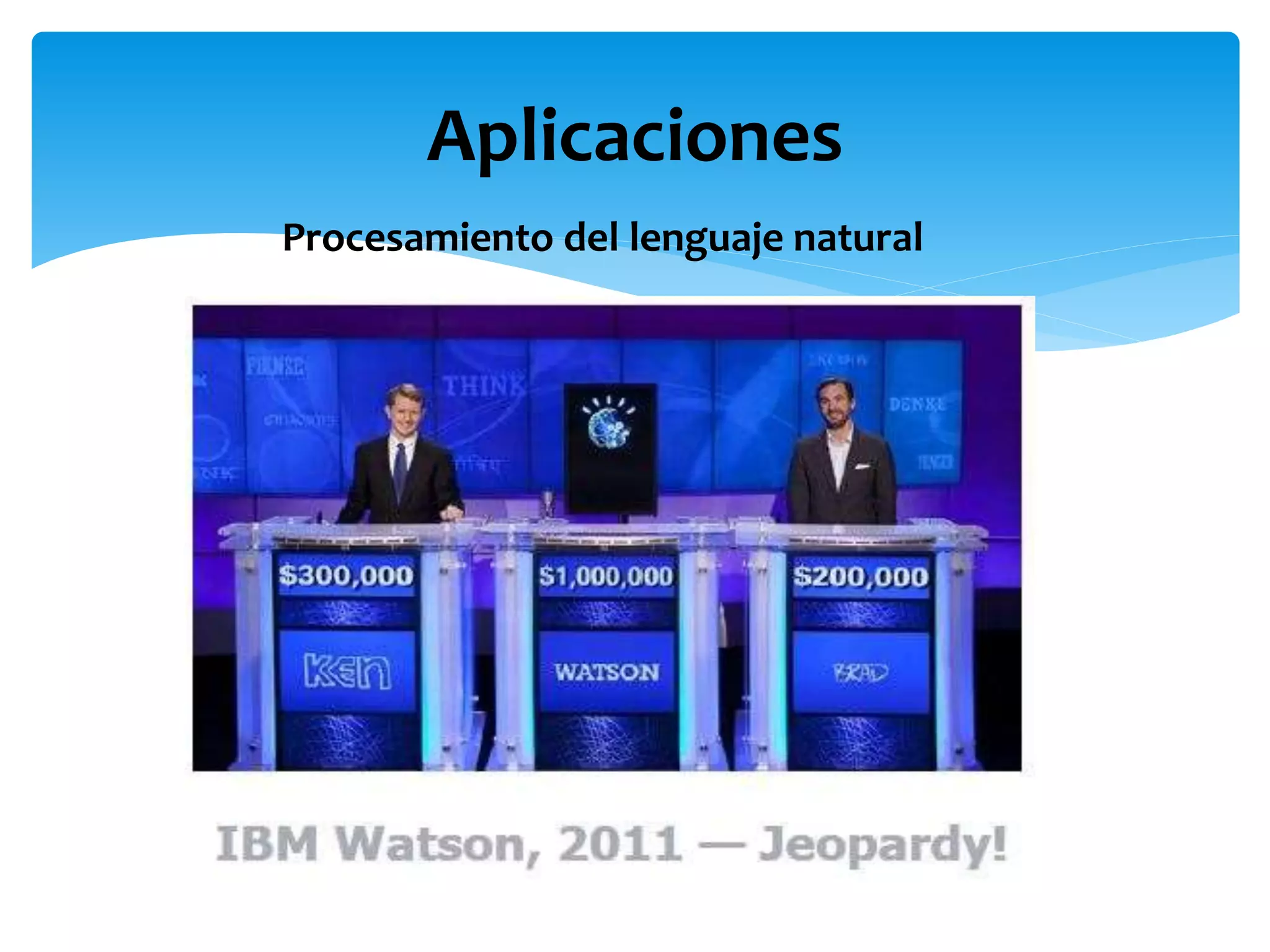 Aplicaciones
Procesamiento del lenguaje natural
 