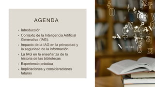 Aplicación de la Inteligencia Artificial Generativa (IAG) en la Enseñanza de la Historia de las Bibliotecas: Experiencia Práctica