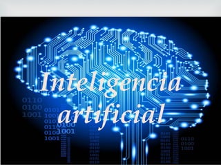 
Inteligencia
artificial
 