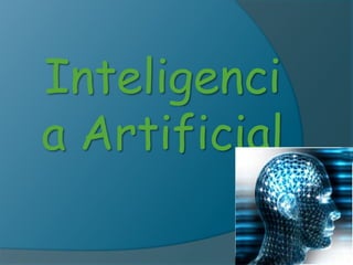 Inteligencia Artificial 