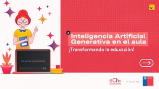 Integración de Inteligencia Artificial Generativa en la Educación para ...