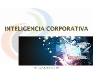 © Dr. Hugo A. Banda Gamboa - 2016 3
 