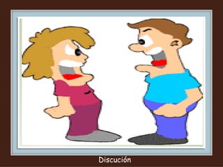 Discución
 