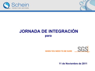 JORNADA DE INTEGRACIÓN para  11 de Noviembre de 2011 