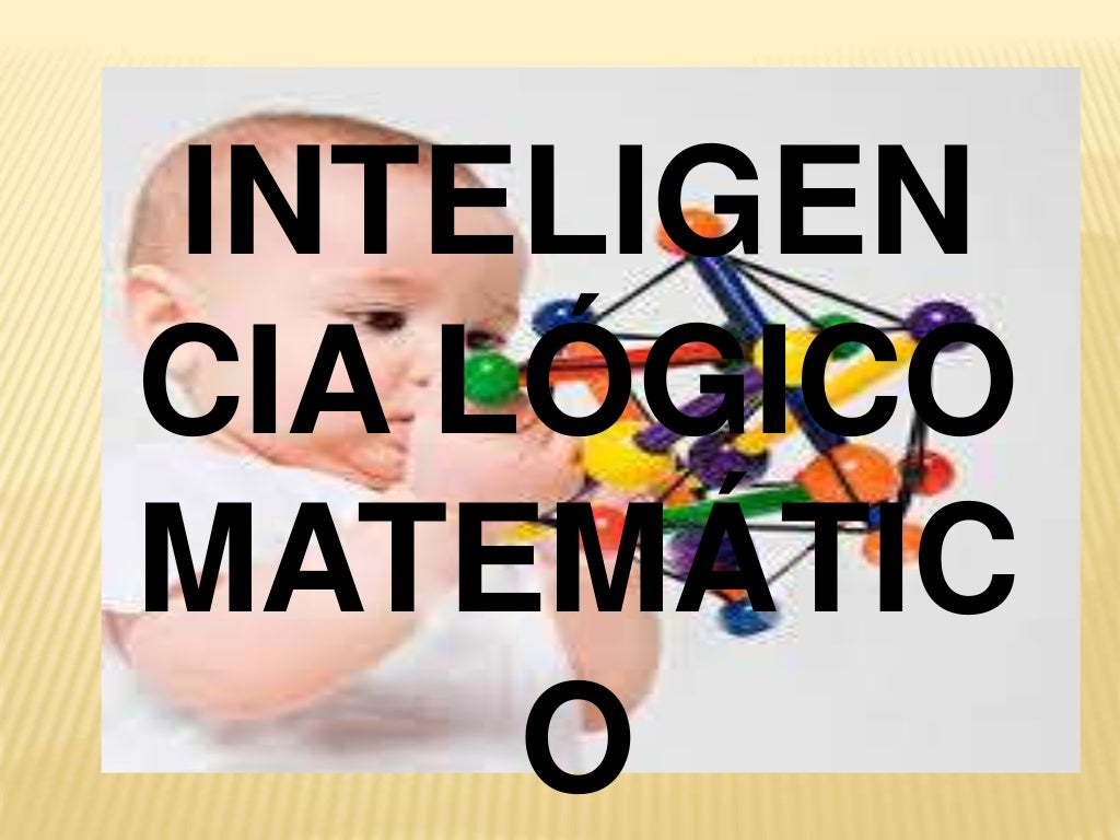Inteligencia logico matematico