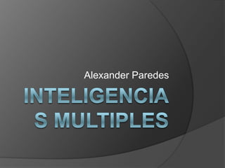 Alexander Paredes
 