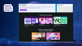 Canva
Estúdio
Mágico
 