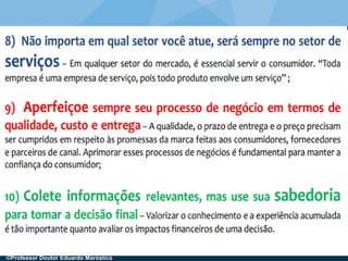 ©Professor Doutor Eduardo Maróstica
 