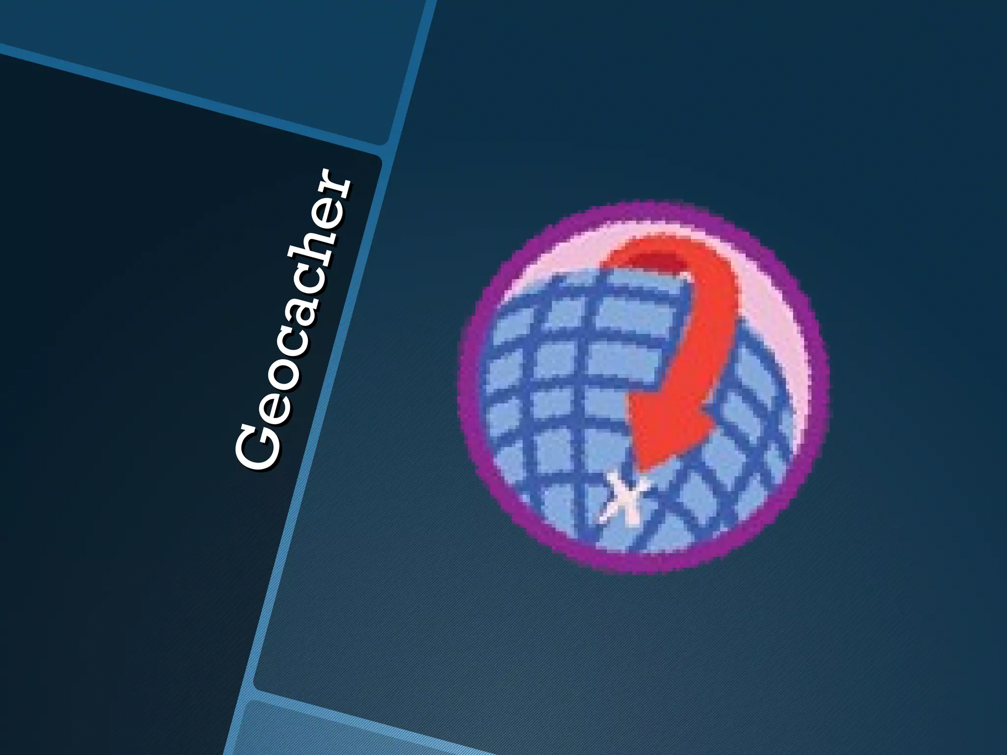 Geo
   c ac h
         er
 