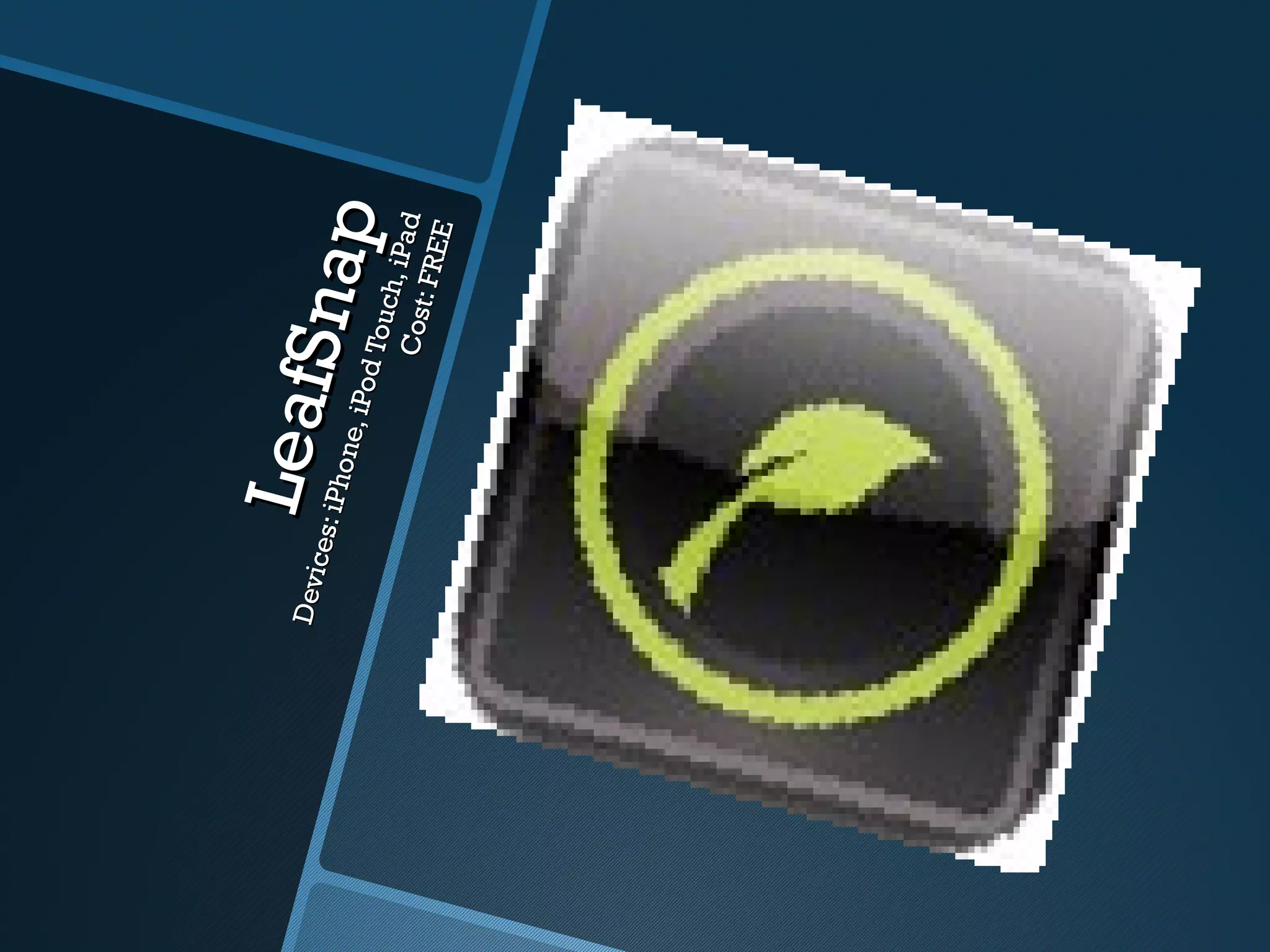 Dev i
     ces:
         Le af
          iPho
               n e, iP
               S na p  od To
                             uch,
                          C ost i Pad
                               : FR E
                                     E
 