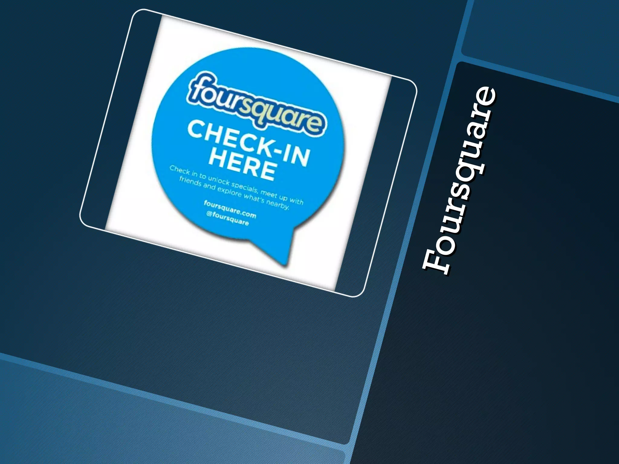 Fo ur
      squa
           re
 