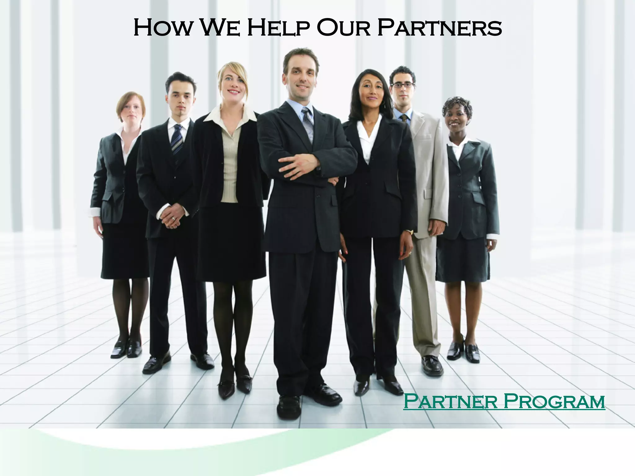 How We Help Our Partners Partner Program 