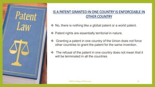 IS A PATENT GRANTED IN ONE COUNTRY IS ENFORCEABLE IN
OTHER COUNTRY
 No, there is nothing like a global patent or a world ...