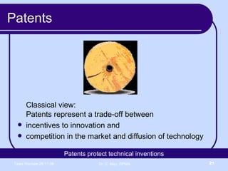 Patents Classical view:  Patents represent a trade-off between  incentives to innovation and  competition in the market and diffusion of technology Patents protect technical inventions 