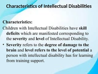 Comprehensive Overview of Intellectual Disability: Characteristics ...