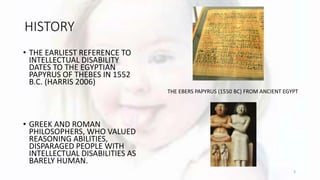 INTELLECTUAL DISABILITY PART- I | PPTX