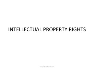 INTELLECTUAL PROPERTY RIGHTS
www.StudsPlanet.com
 