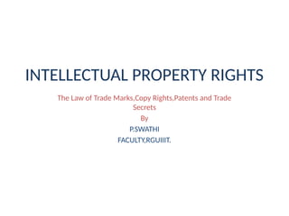 Introduction To Intellectual Property Rights Comprehensive Overview of Intellectual Property Rights: Trademarks ...