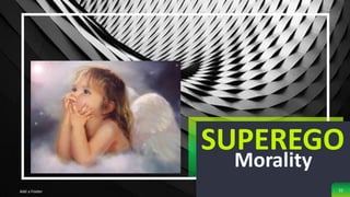 Add a Footer
Morality
SUPEREGO
52
 
