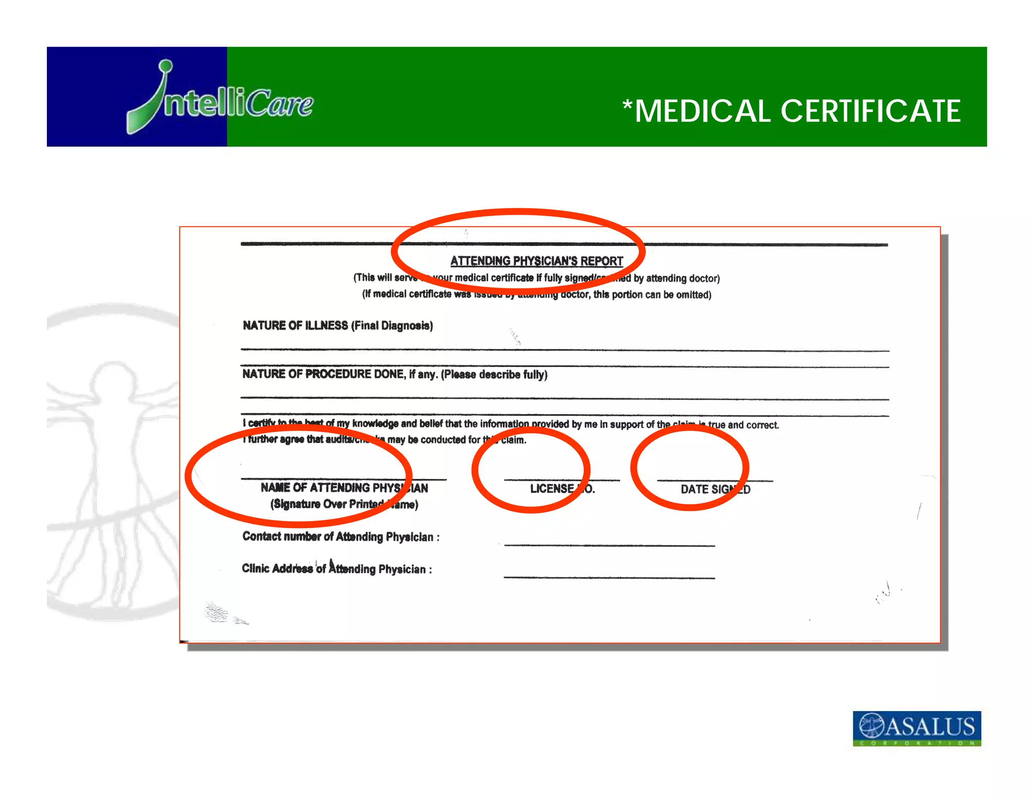 *MEDICAL CERTIFICATE
 