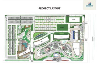 PROJECT LAYOUT
INDEPENDENT IT PLOTS
INDEPENDENT OFFICE FLOORS
